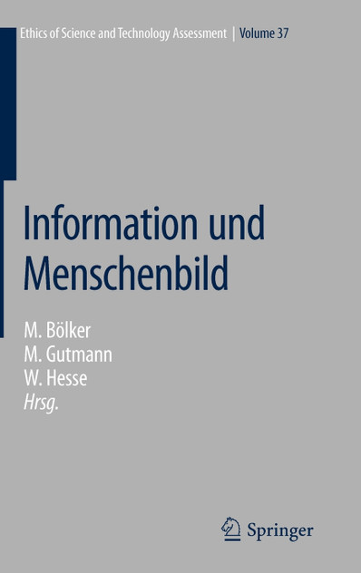 Information und Menschenbild Information und Menschenbild