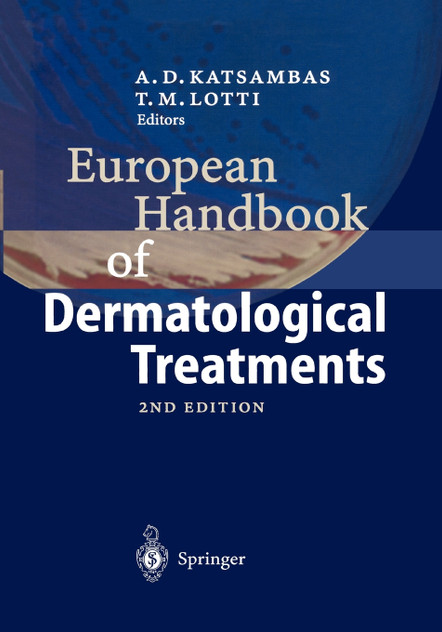 European Handbook of Dermatological Treatments European Handbook of Dermatological Treatments