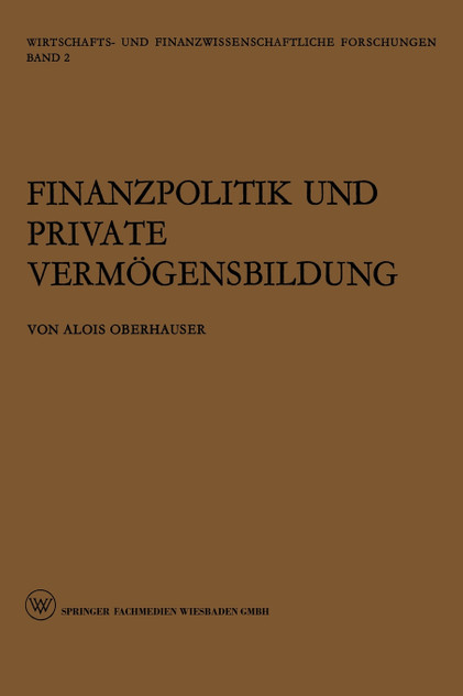 Finanzpolitik Und Private Vermogensbildung Finanzpolitik Und Private Vermogensbildung