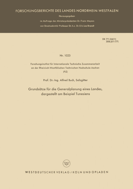 Grundsatze Fur Die Generalplanung Eines Landes, Dargestellt Am Beispiel Tunesiens Grundsatze Fur Die Generalplanung Eines Landes, Dargestellt Am Beispiel Tunesiens