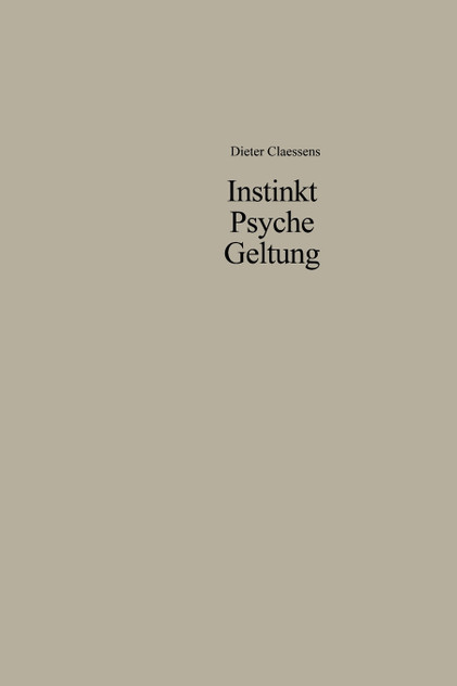 Instinkt Psyche Geltung
