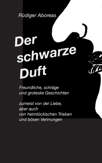 Der schwarze Duft