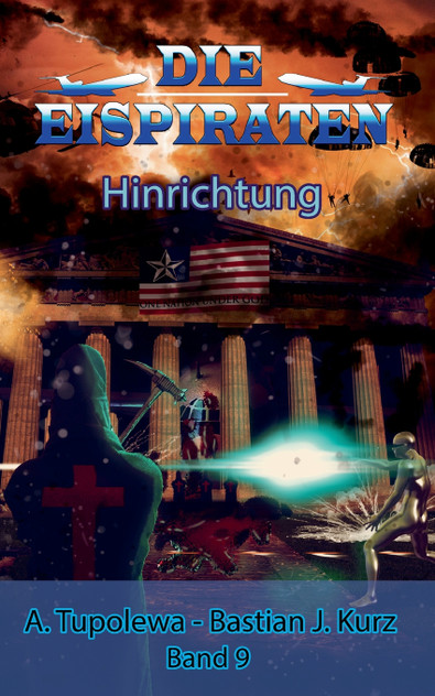 Die Eispiraten 9 - Hinrichtung