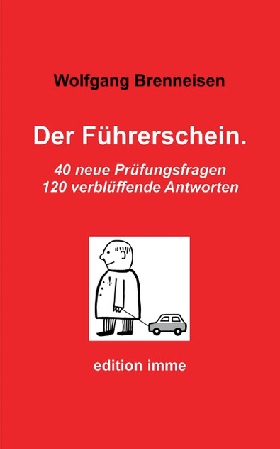 Der Führerschein. Der Führerschein.
