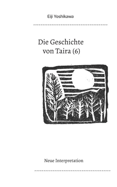 Die Geschichte von Taira (6) Die Geschichte von Taira (6)