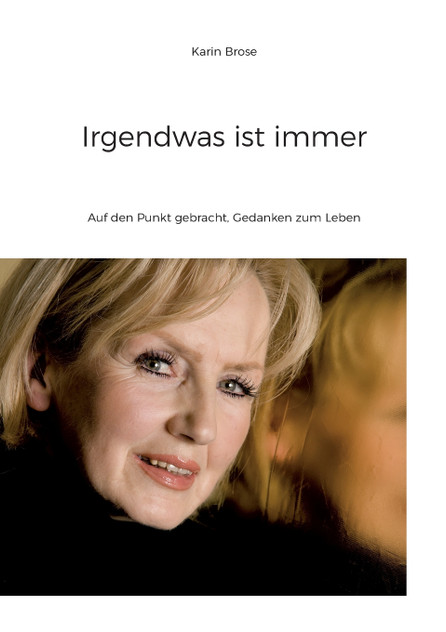 Irgendwas ist immer Irgendwas ist immer