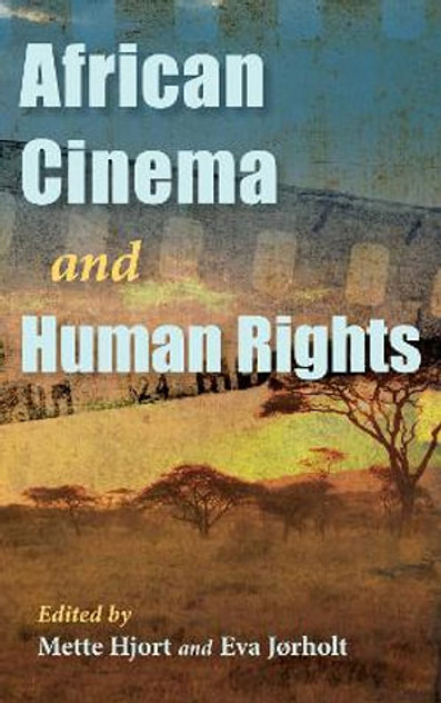African Cinema and Human Rights African Cinema and Human Rights