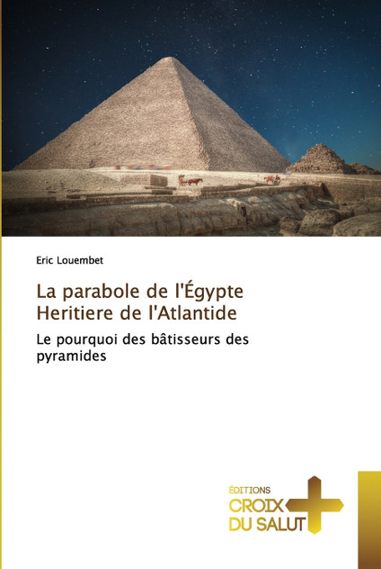 La parabole de l'Égypte Heritiere de l'Atlantide