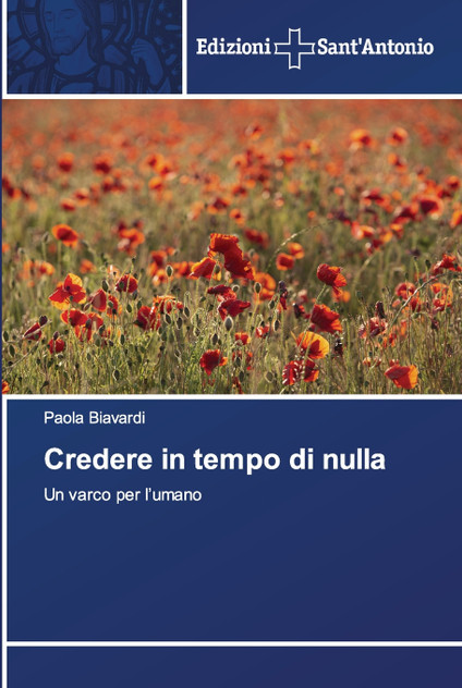 Credere in tempo di nulla