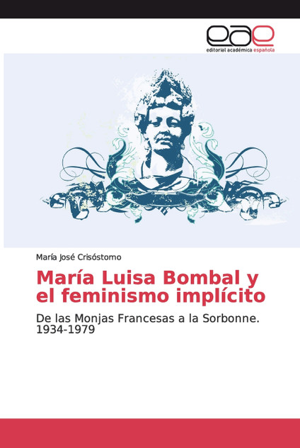 María Luisa Bombal y el feminismo implícito María Luisa Bombal y el feminismo implícito