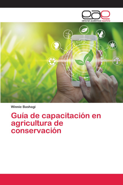 Guía de capacitación en agricultura de conservación