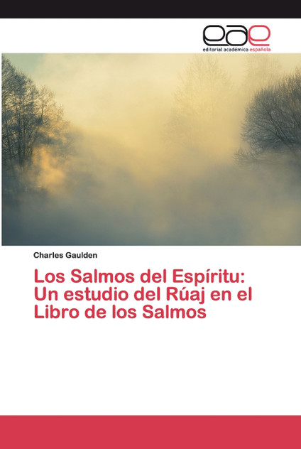 Los Salmos del Espíritu Los Salmos del Espíritu