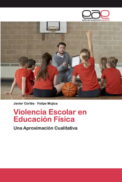 Violencia Escolar en Educación Física Violencia Escolar en Educación Física