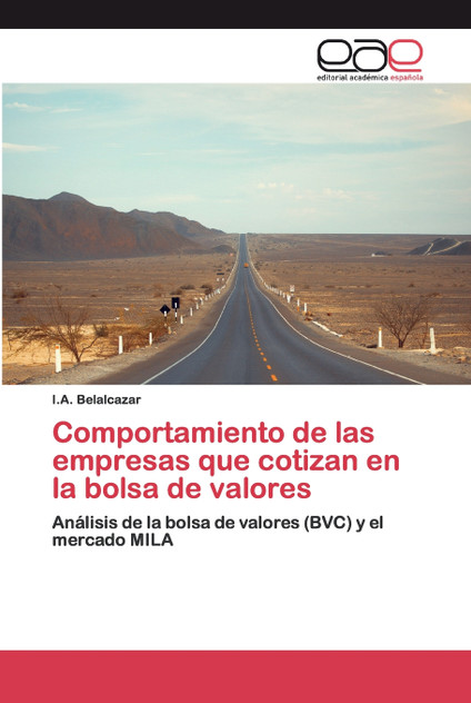 Comportamiento de las empresas que cotizan en la bolsa de valores Comportamiento de las empresas que cotizan en la bolsa de valores