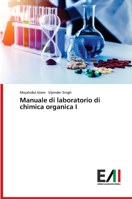 Manuale di laboratorio di chimica organica I Manuale di laboratorio di chimica organica I