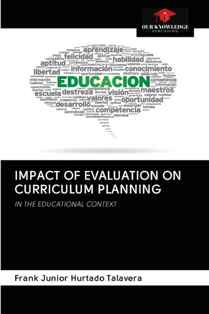 IMPACT OF EVALUATION ON CURRICULUM PLANNING