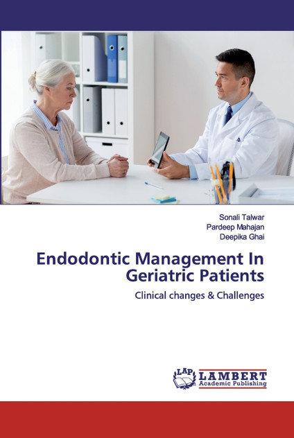 Endodontic Management In Geriatric Patients Endodontic Management In Geriatric Patients