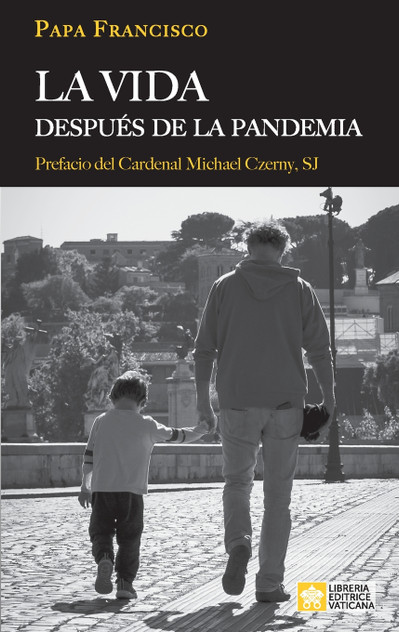 La vida después de la pandemia La vida después de la pandemia