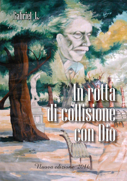 In rotta di collisione con Dio In rotta di collisione con Dio