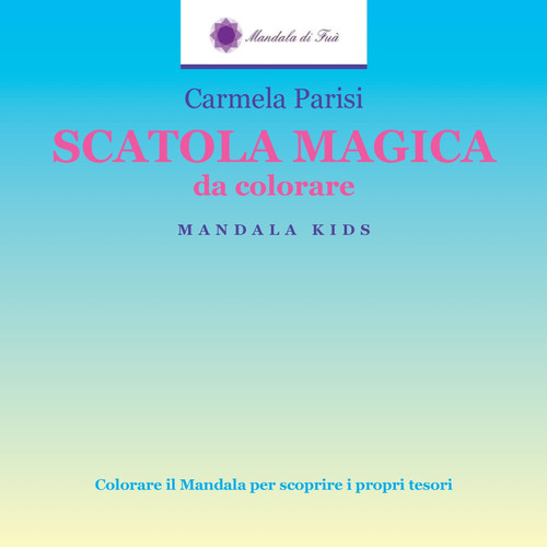 SCATOLA MAGICA da colorare SCATOLA MAGICA da colorare