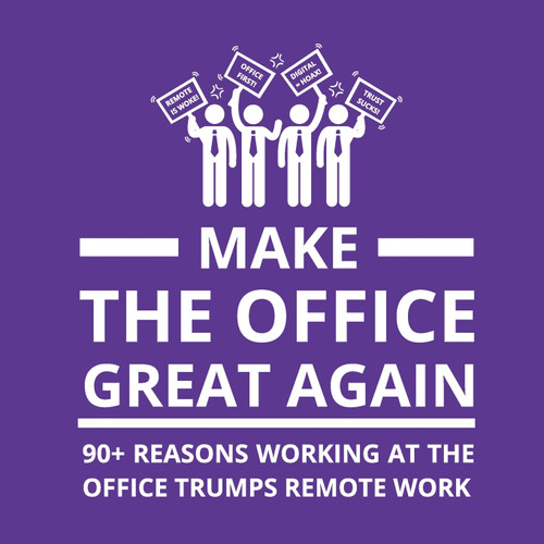 Make the Office Great Again Make the Office Great Again