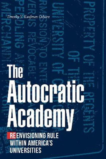 The Autocratic Academy The Autocratic Academy