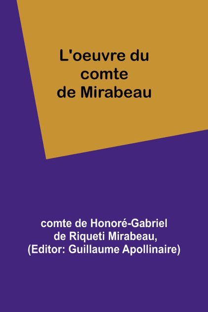 L'oeuvre du comte de Mirabeau L'oeuvre du comte de Mirabeau