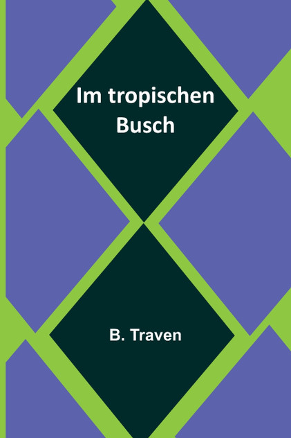 Im tropischen Busch