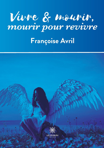 Vivre et mourir,mourir pour revivre Vivre et mourir,mourir pour revivre