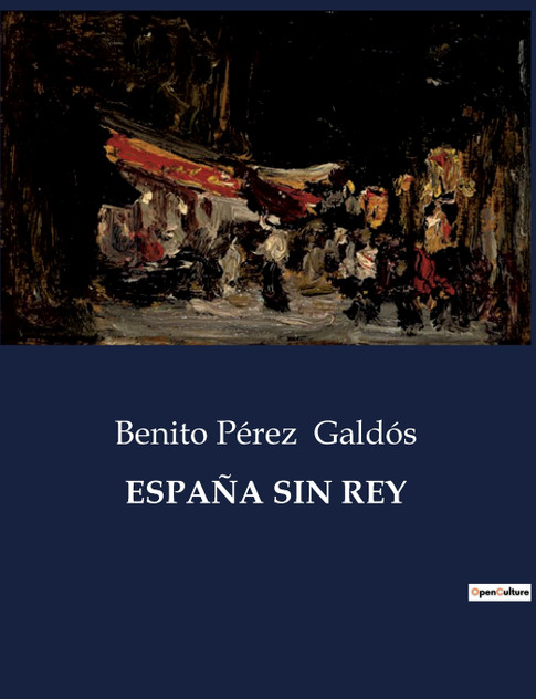 ESPAÑA SIN REY ESPAÑA SIN REY