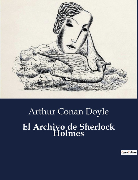 El Archivo de Sherlock Holmes El Archivo de Sherlock Holmes