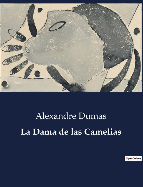 La Dama de las Camelias La Dama de las Camelias