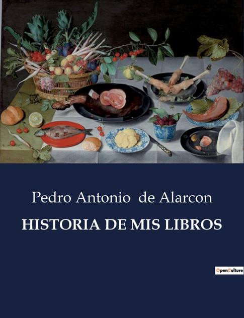 HISTORIA DE MIS LIBROS HISTORIA DE MIS LIBROS