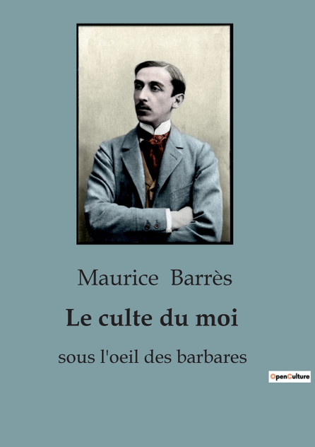Le culte du moi Le culte du moi