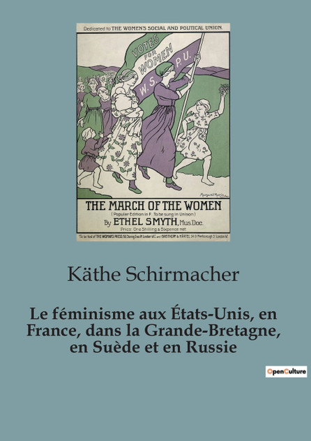 Le féminisme aux États-Unis, en France, dans la Grande-Bretagne, en Suède et en Russie Le féminisme aux États-Unis, en France, dans la Grande-Bretagne, en Suède et en Russie