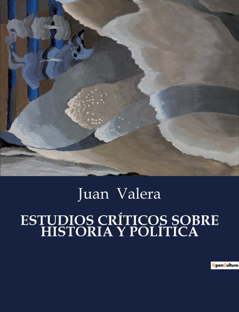 ESTUDIOS CRÍTICOS SOBRE HISTORIA Y POLÍTICA ESTUDIOS CRÍTICOS SOBRE HISTORIA Y POLÍTICA