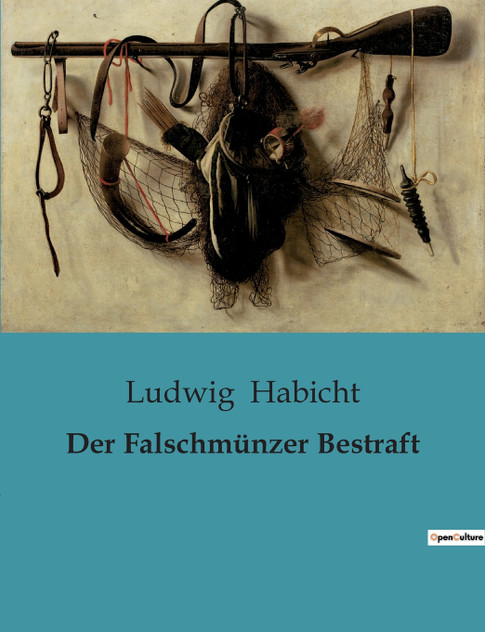 Der Falschmünzer Bestraft Der Falschmünzer Bestraft