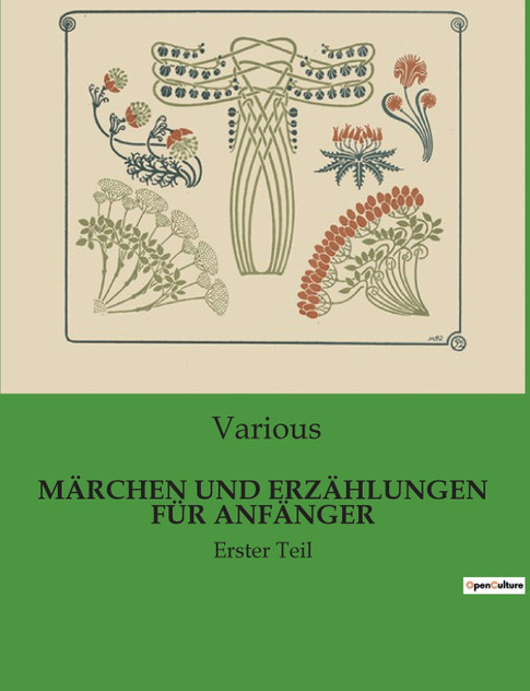 MÄRCHEN UND ERZÄHLUNGEN FÜR ANFÄNGER MÄRCHEN UND ERZÄHLUNGEN FÜR ANFÄNGER