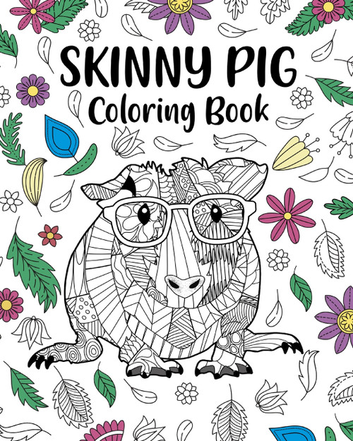 Skinny Pig Coloring Book Skinny Pig Coloring Book