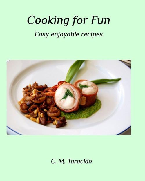 Cooking for Fun Cooking for Fun