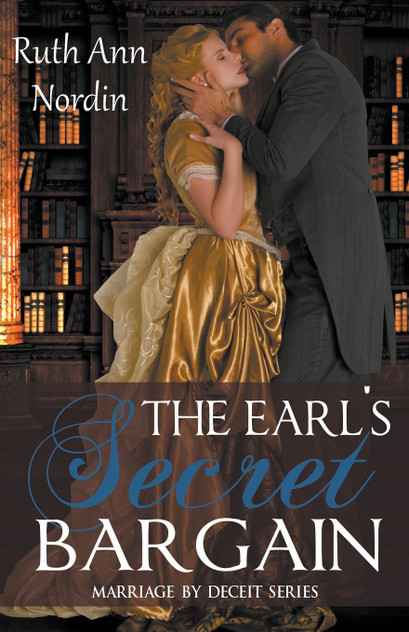 The Earl's Secret Bargain The Earl's Secret Bargain