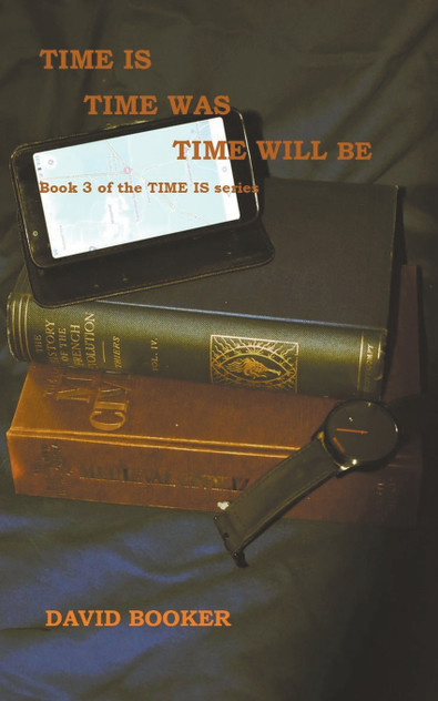 Time Is, Time Was, Time Will Be Time Is, Time Was, Time Will Be