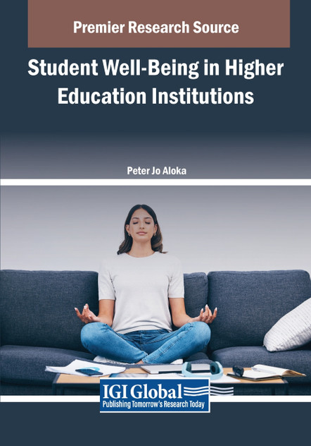 Student Well-Being in Higher Education Institutions Student Well-Being in Higher Education Institutions
