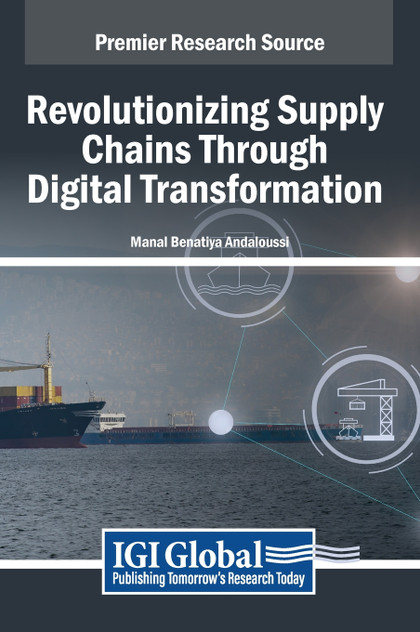 Revolutionizing Supply Chains Through Digital Transformation Revolutionizing Supply Chains Through Digital Transformation
