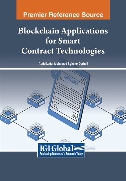 Blockchain Applications for Smart Contract Technologies Blockchain Applications for Smart Contract Technologies
