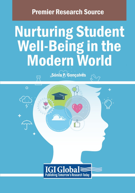 Nurturing Student Well-Being in the Modern World Nurturing Student Well-Being in the Modern World