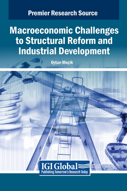 Macroeconomic Challenges to Structural Reform and Industrial Development Macroeconomic Challenges to Structural Reform and Industrial Development