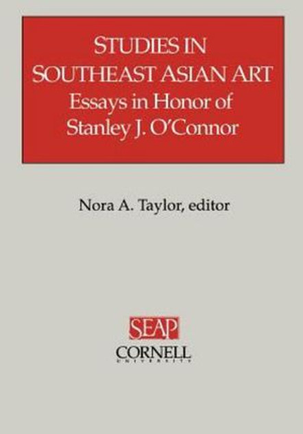 Studies in Southeast Asian Art Studies in Southeast Asian Art
