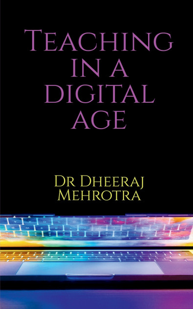 Teaching in a Digital Age Teaching in a Digital Age