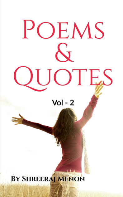 Poems and Quotes Vol -2 Poems and Quotes Vol -2